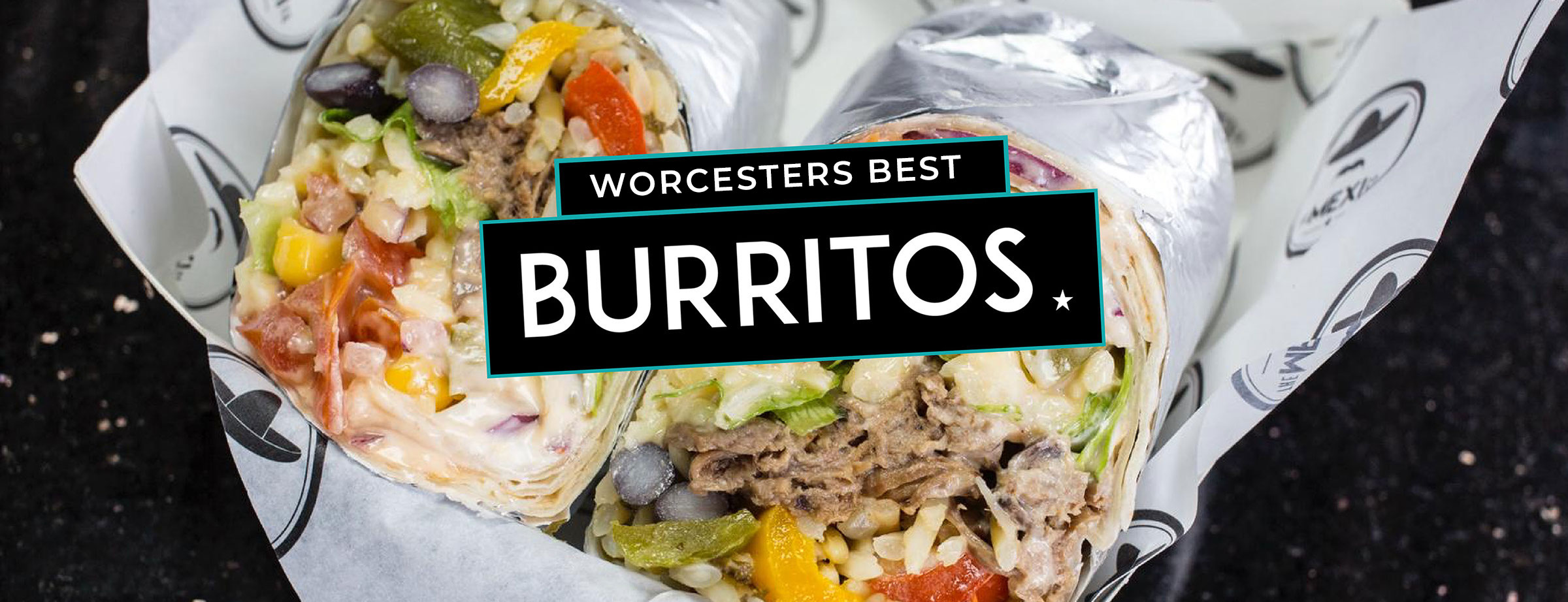 Best Burritos in Worcester.